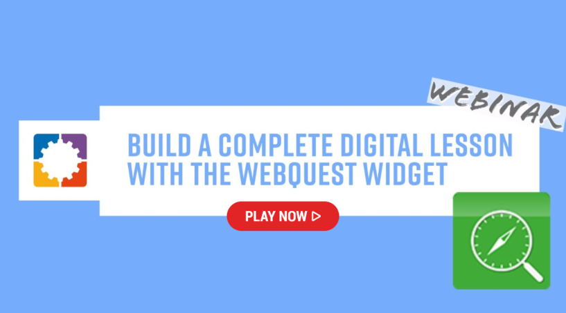 Digital Lessons in a WebQuest Webinar